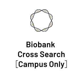 Biobank Cross Search (Campus Only)